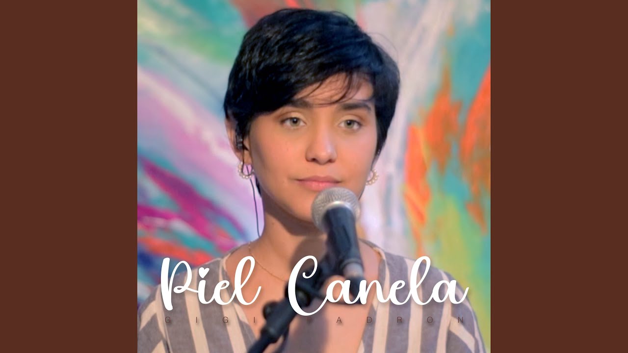 Piel Canela