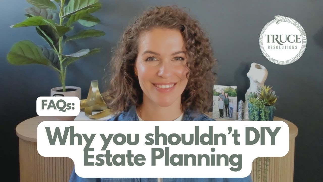 Why You Shouldn't DIY Your Estate Plan