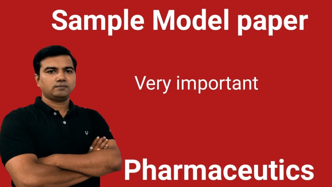 Sample model paper for Pharmaceutics (Check description box for more videos)