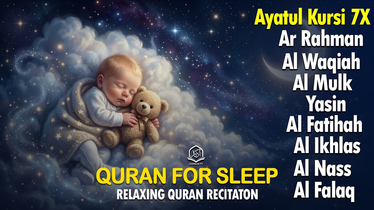 Uyqu uchun Qur'on | Dam olish uchun tinchlantiruvchi oyatlar | Oyat Kursiy, Yasin, Arrahmon Ala Aqel