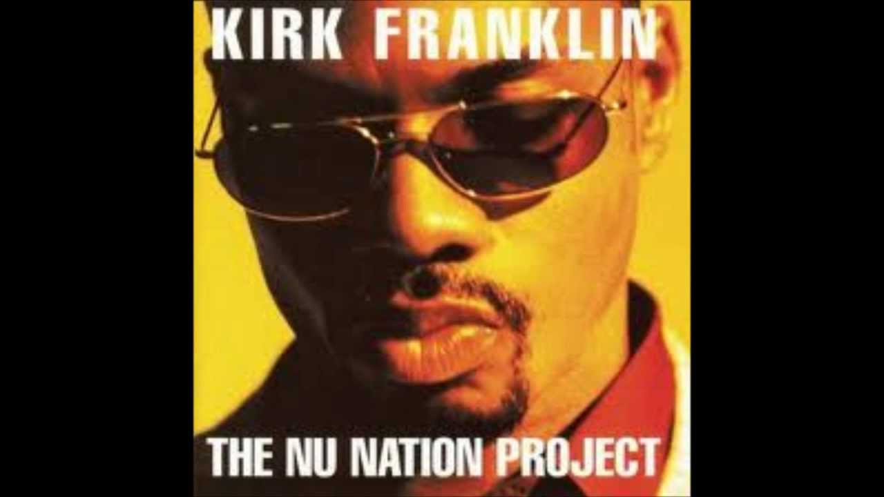 Kirk Franklin - Revolution &mdash; The Nu Nation Project