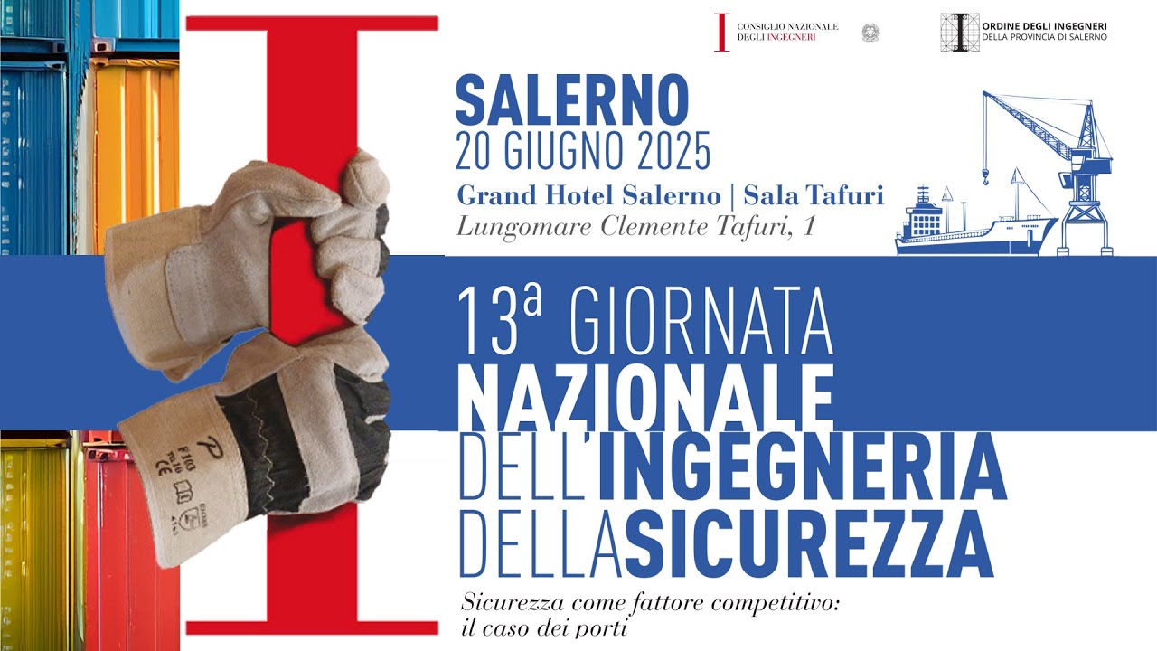 A Salerno gli Stati  Generali   sulla Sicurezza dei Porti.