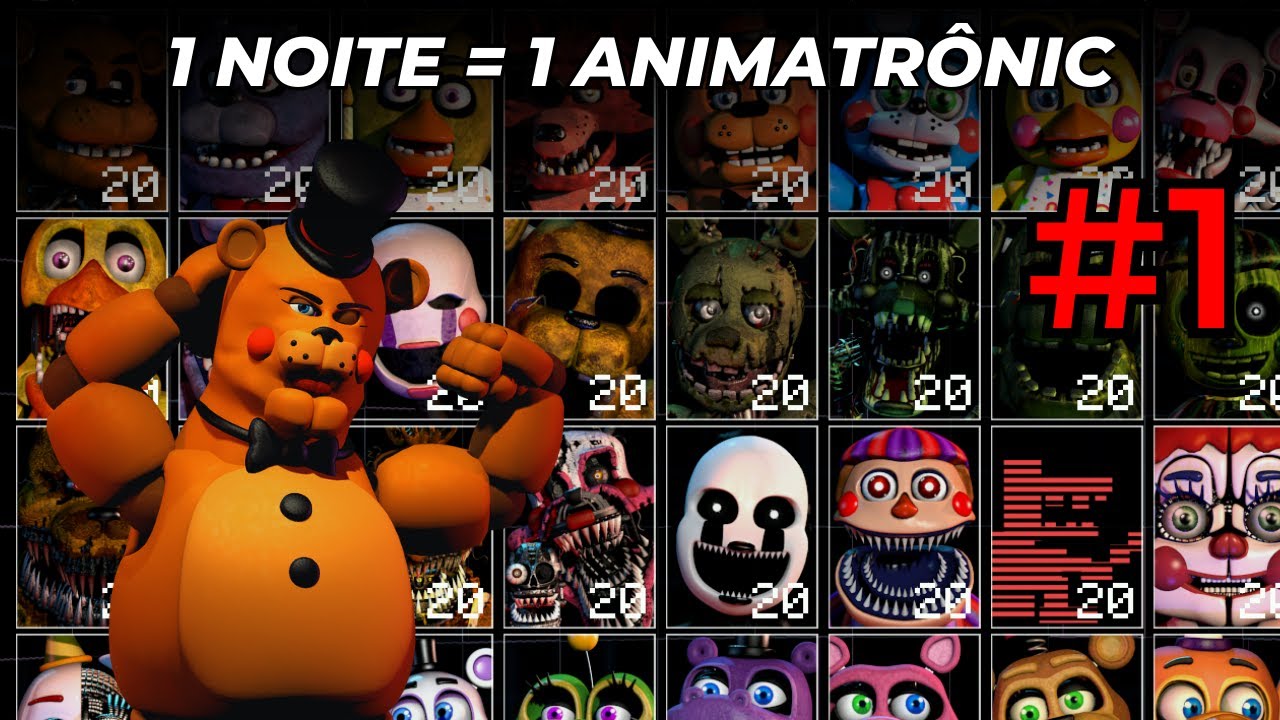 FNAF UCN mas a cada noite eu adiciono um animatrônic EP 1
