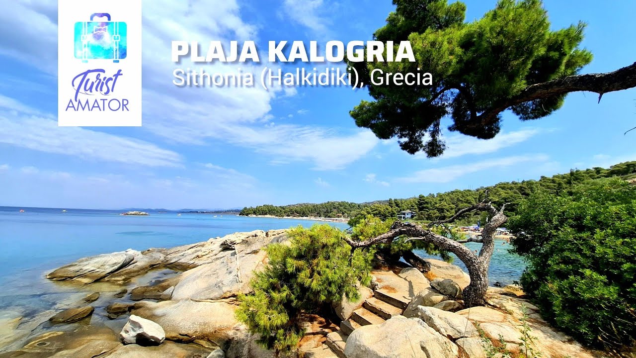 Plaja KALOGRIA - Sithonia (Halkidiki) Grecia