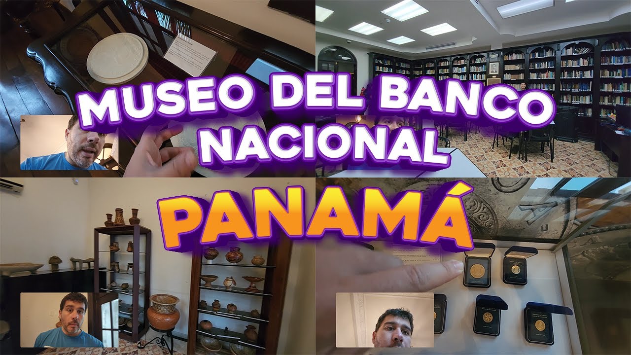 Visita al Museo del Banco Nacional de Panamá 🇵🇦