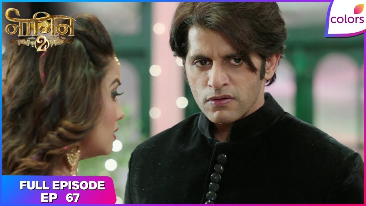 Naagin S2 | Full Episode Ep. 67 | Rocky Discovers Tanya'S Secret | Colors TV