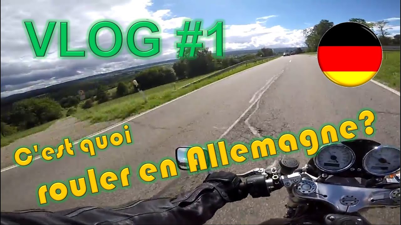 Vlog#1: pr&eacute;sentation, c'est quoi rouler en Allemagne?