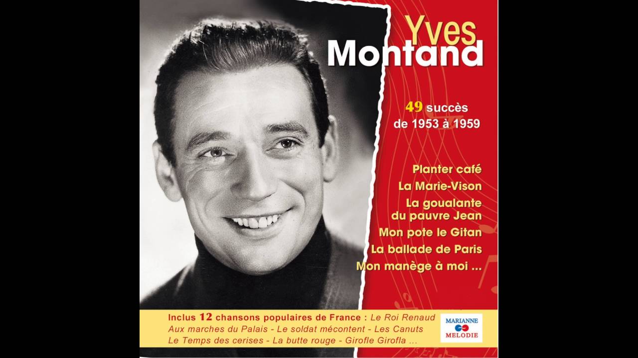 Yves Montand - Les Canuts