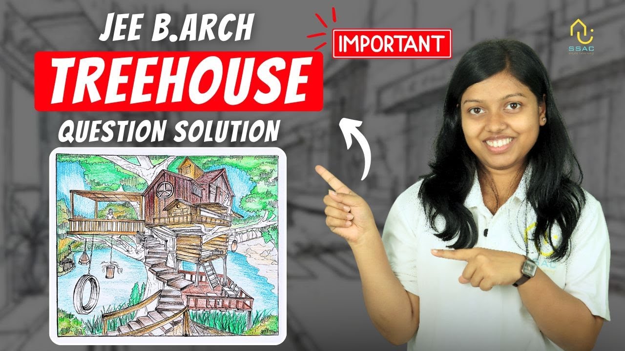 JEE B.Arch Previous Year Drawing Question Solution | Year 2025 | Tree&nbsp;house&nbsp;Sketch