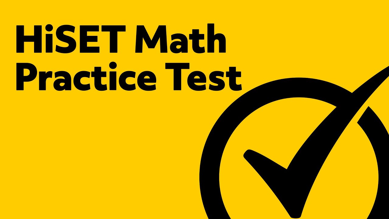 HiSET Exam - Free HiSET Math Practice Test