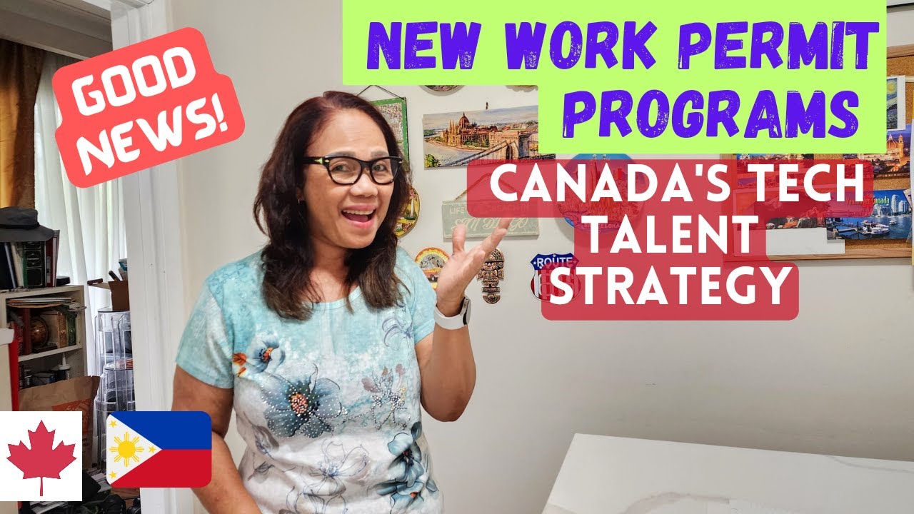 NEW WORK PERMIT PROGRAMS IN CANADA/CANADA'S TECH TALENT STRATEGY #canada #lifeincanada #canadavisa