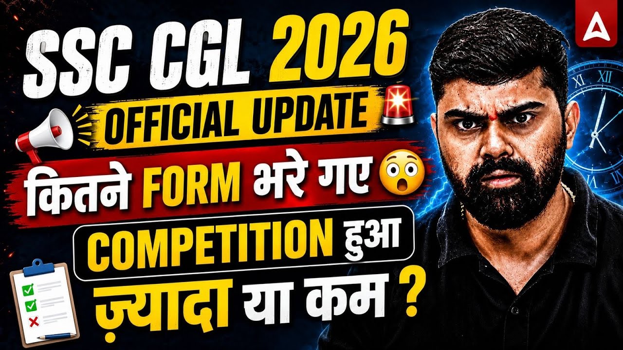 SSC CGL 2026 Official Update: Total Form Fill-up and Competition Analysis
