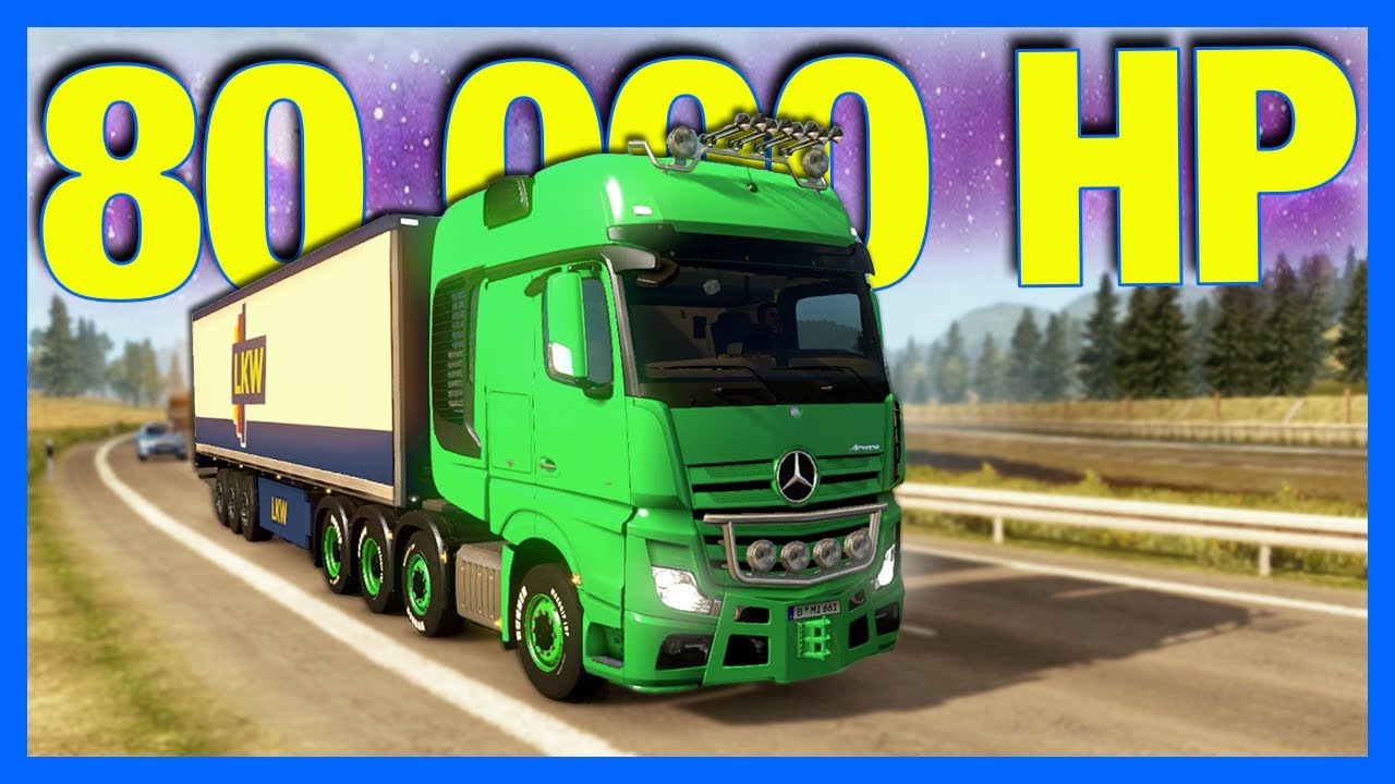 80,000 HORSEPOWER TRUCK!! (Euro Truck Simulator 2)