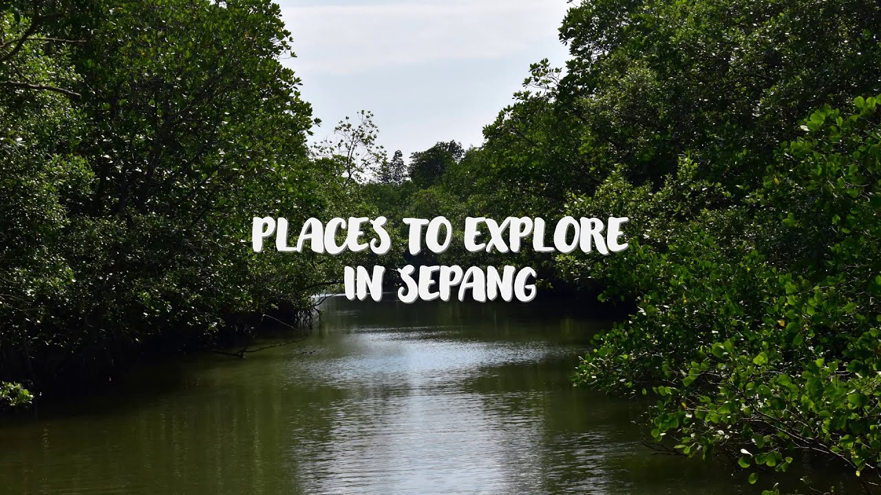 Places to explore in Sepang