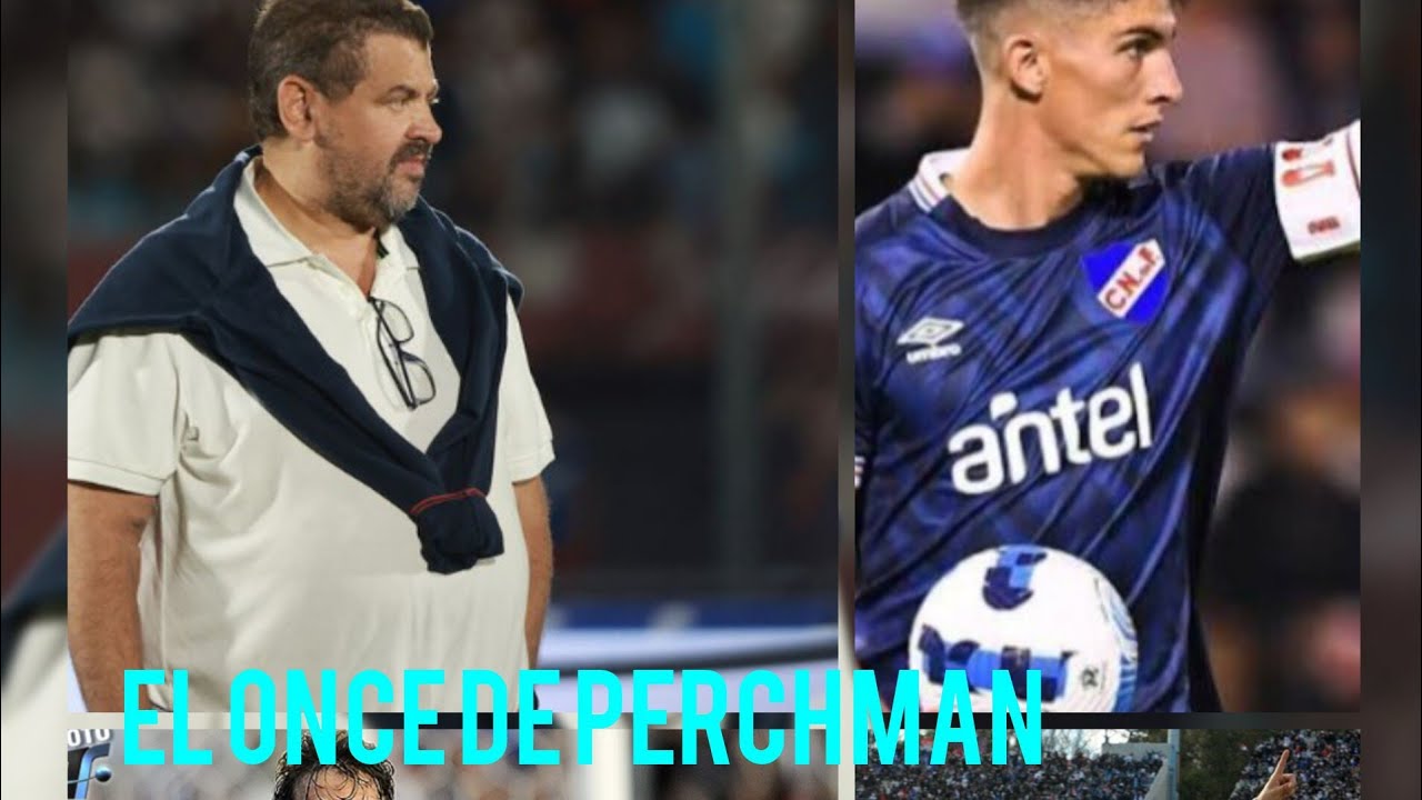 Flavio perchman armó su once de nacional ⚽🥺💙🤍❤️#uruguay #futbol #nacional #destacados 