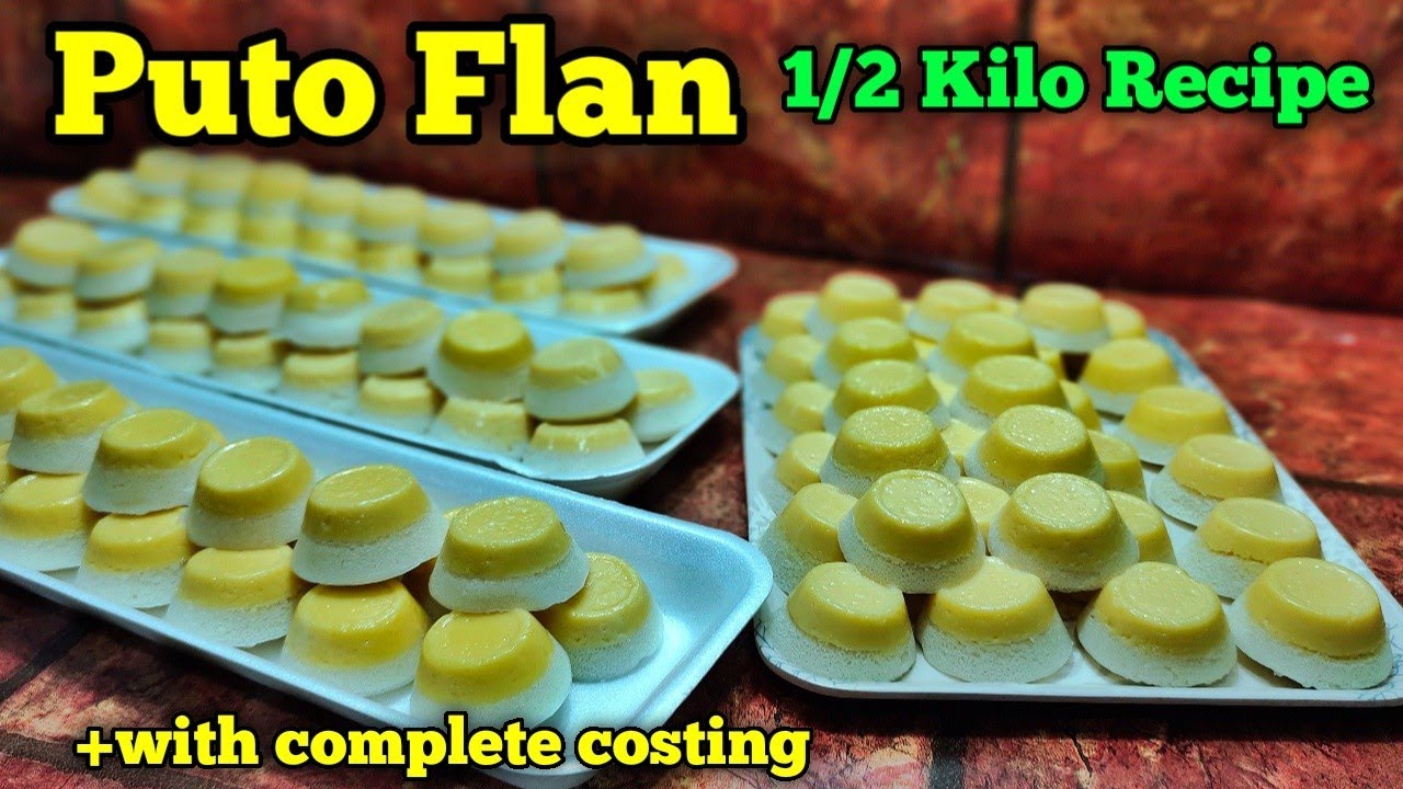 Puto Flan_1/2 Kilo Recipe_with complete costing