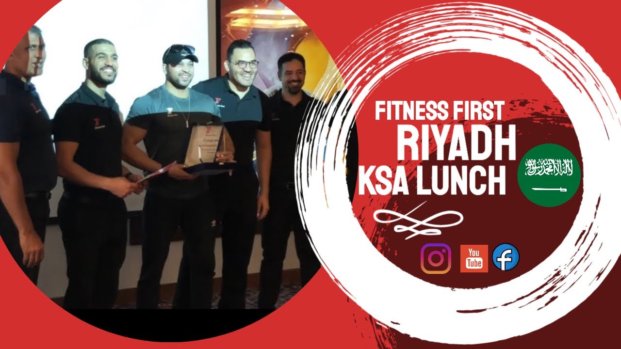 Fitness First riyadh ksa lunch awarding day 2019