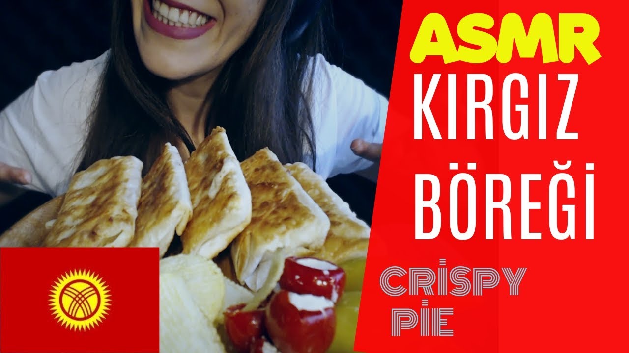 Türkçe ASMR | Çıtır Kırgız Böreği |  Crispy Kirghiz Pie | 파이 ASMR | Eating Show