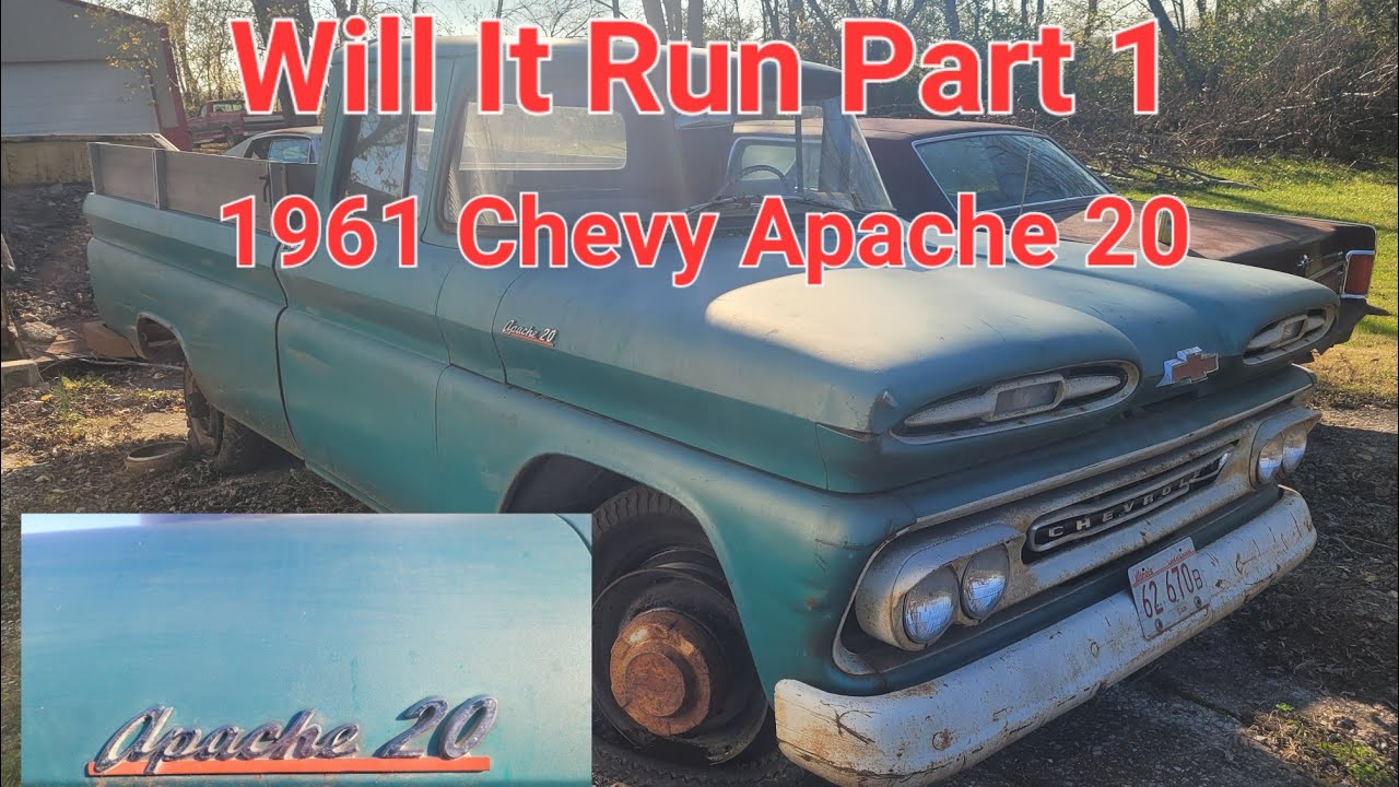 Will This 1961 Chevy Apache 20 Run? I Think It Will! Part #1