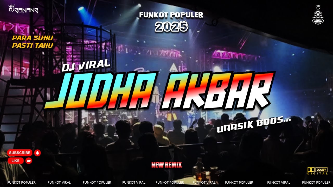 DJ REMIX  ▶ JODHA AKBAR ▶ REMIX POPULER 2025   #djterbaru #djremix  #djganang