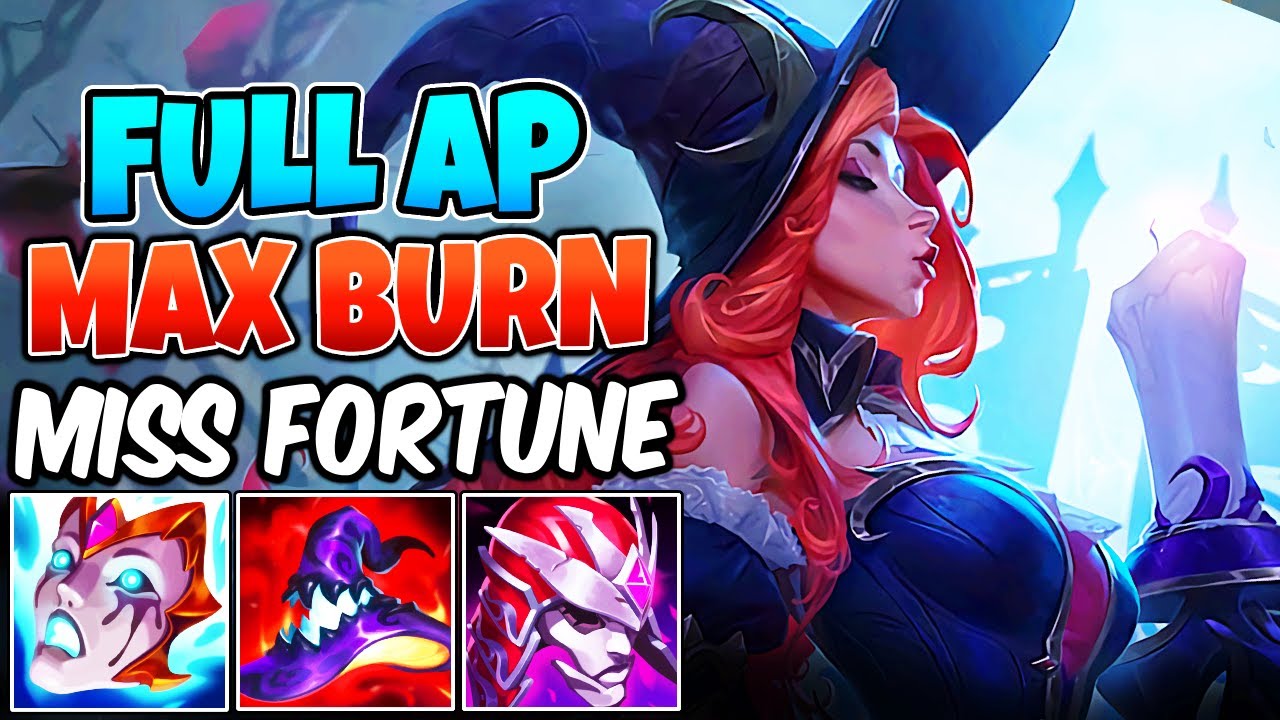 MAX BURN FULL AP MISS FORTUNE MID (INSANE POKE) - League of Legends