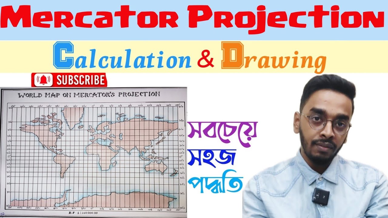 Mercators Projection by Sanjiban Sir