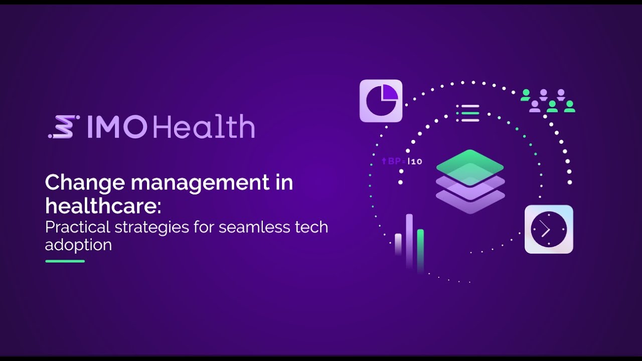 Change management in healthcare: Practical strategies for seamless tech adoption