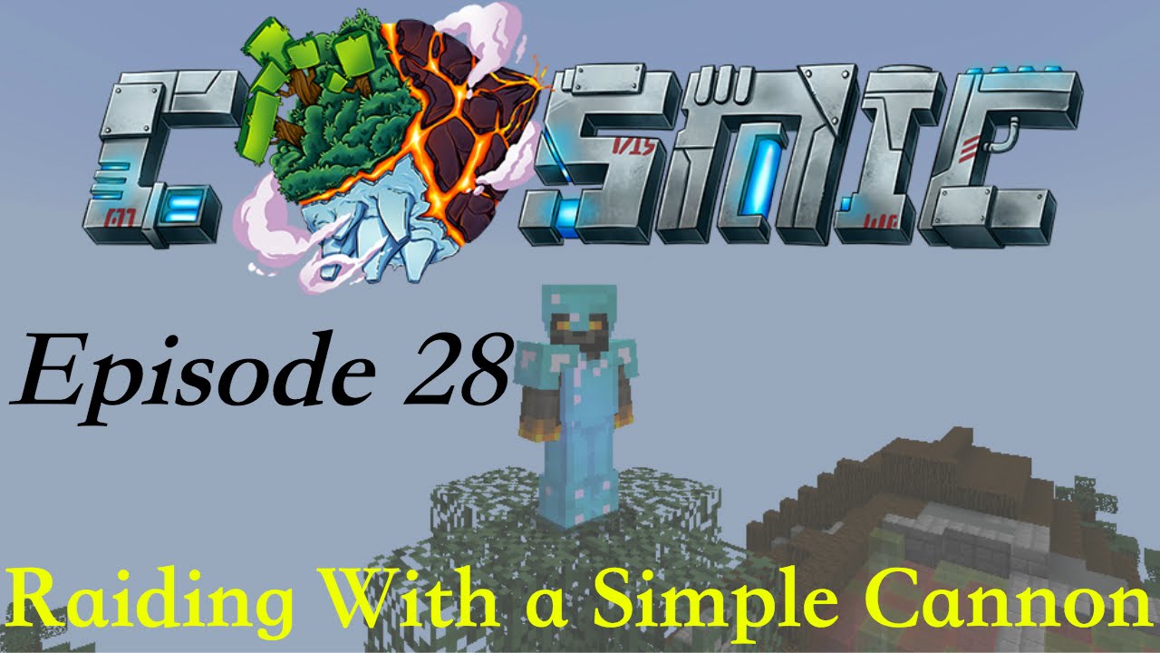 Raiding With a Simple Cannon - Ep.28 - Cosmic PVP Server