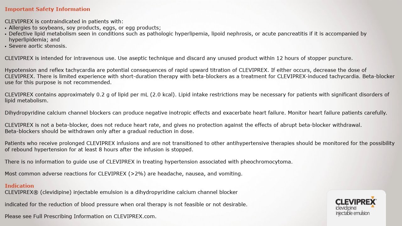 CLEVIPREX&reg; (clevidipine) Indication and Important Safety Information for Healthcare Providers