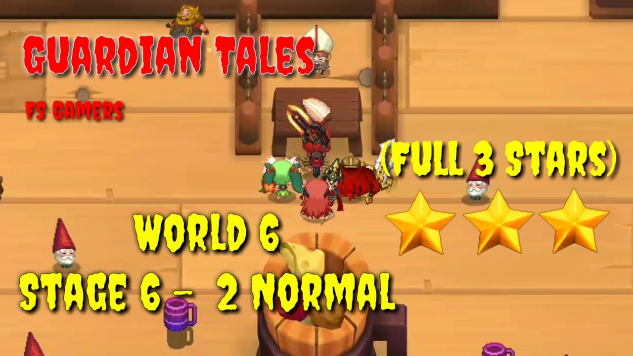 Guardian Tales 6-2 Normal - 100% Complete