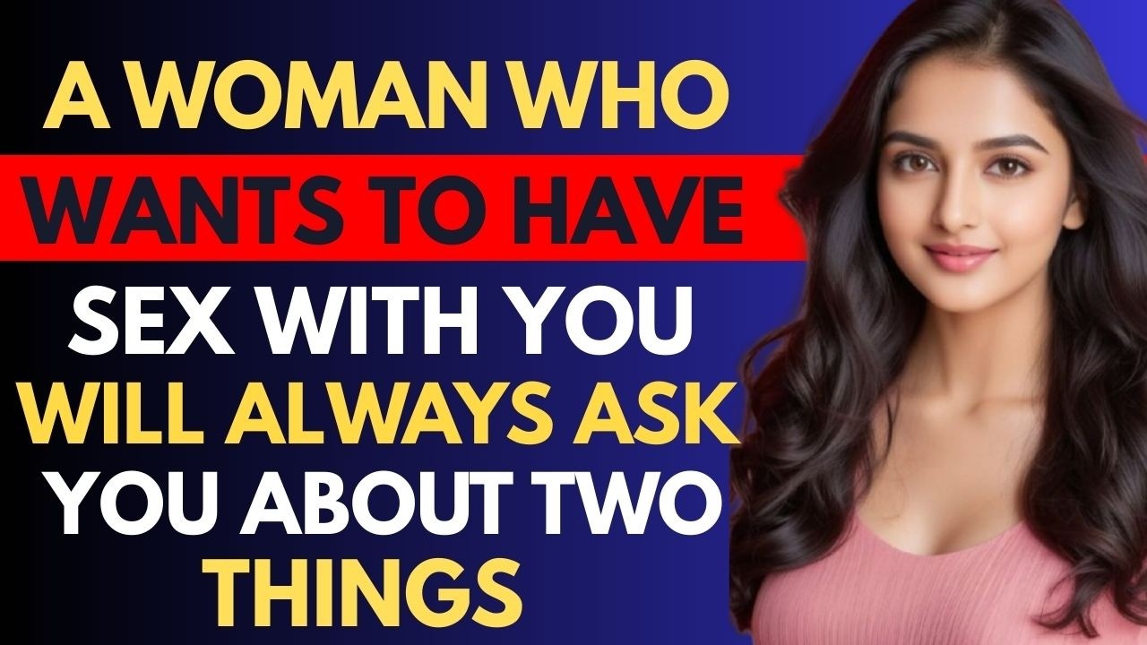 WHEN A WOMAN CRAVES AN OLDER MAN, SHE ALWAYS TESTS HIM WITH THESE TWO QUESTIONS Female Psychology