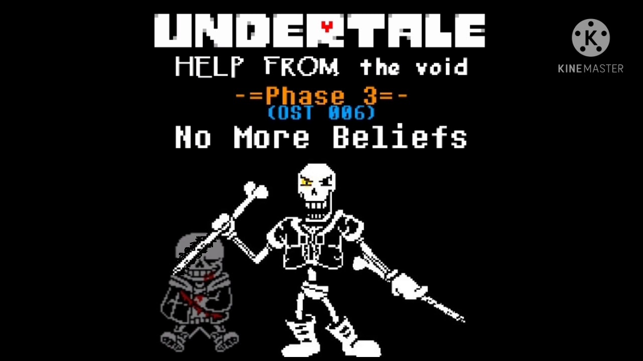 Undertale: Help from the Void OST 006 - No More Beliefs