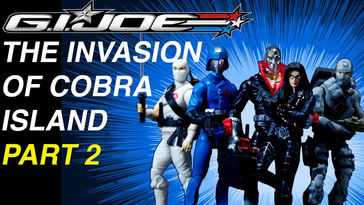 G.I. Joe: The Invasion of Cobra Island (Part 2)