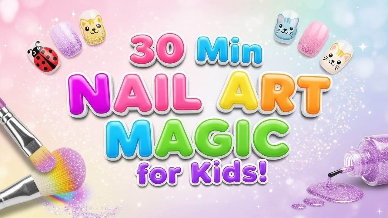 30 mins nail Art Magic for kids