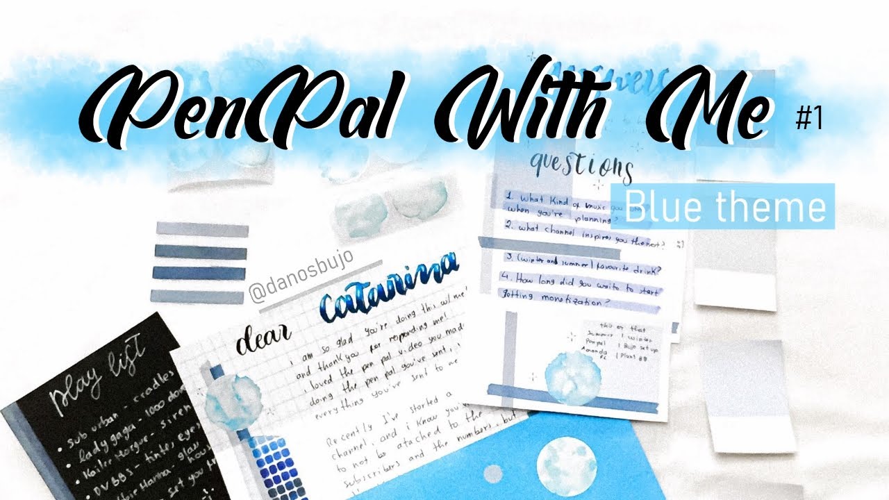 PENPAL WITH ME #1 [To Catarina aka Cat's Planner] || Blue Theme || Dano's Bujo