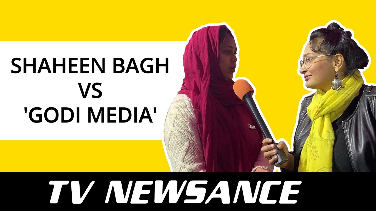 TV Newsance Episode 75: Why is Shaheen Bagh angry with TV media?