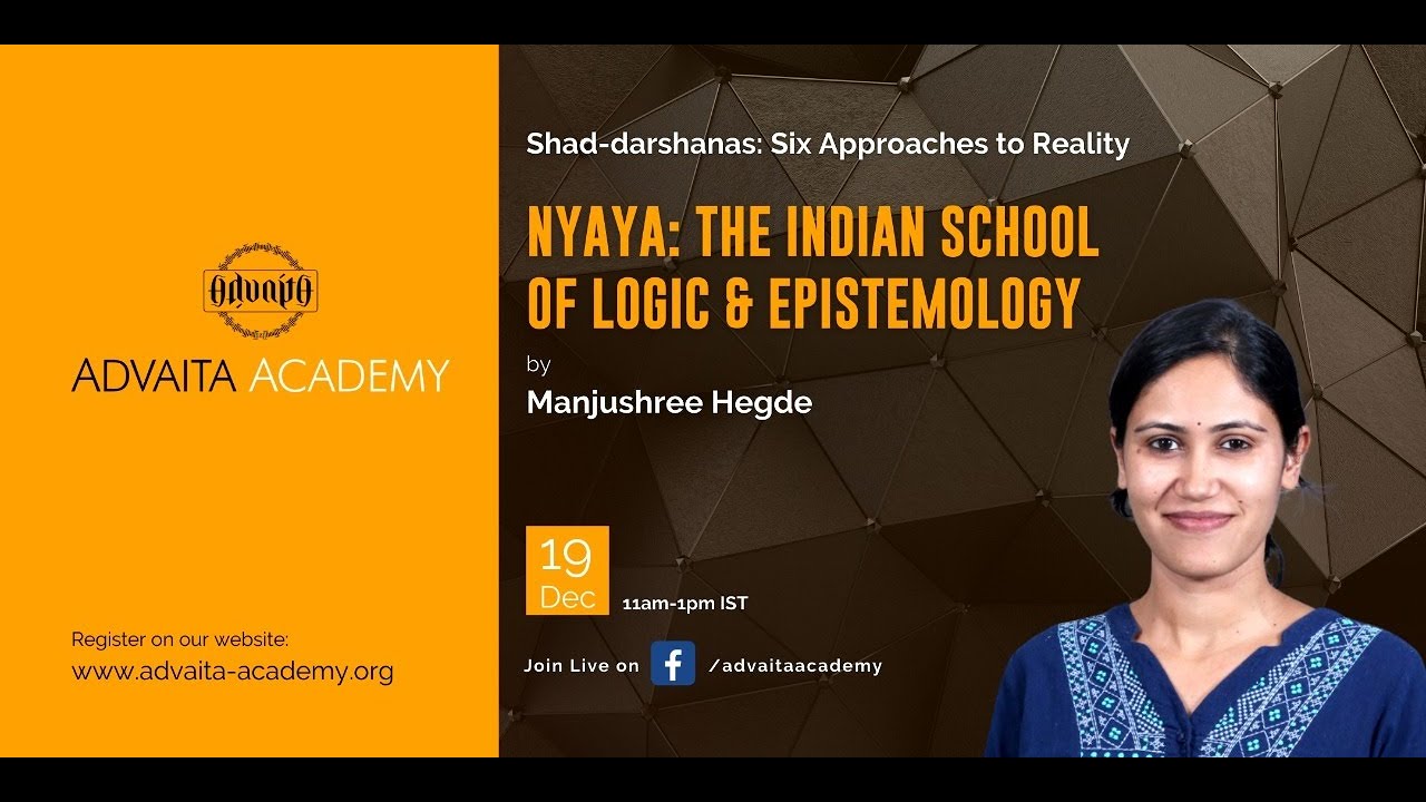 Nyaya: The Indian School of Logic & Epistemology by Manjushree Hegde