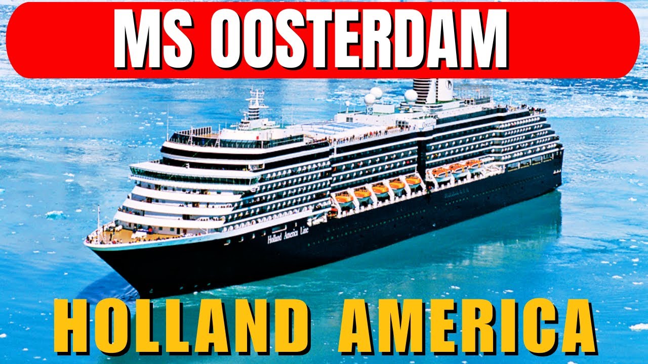 Обзор круиза на теплоходе MS Oosterdam в 2025 году: почему этот корабль компании Holland America ...