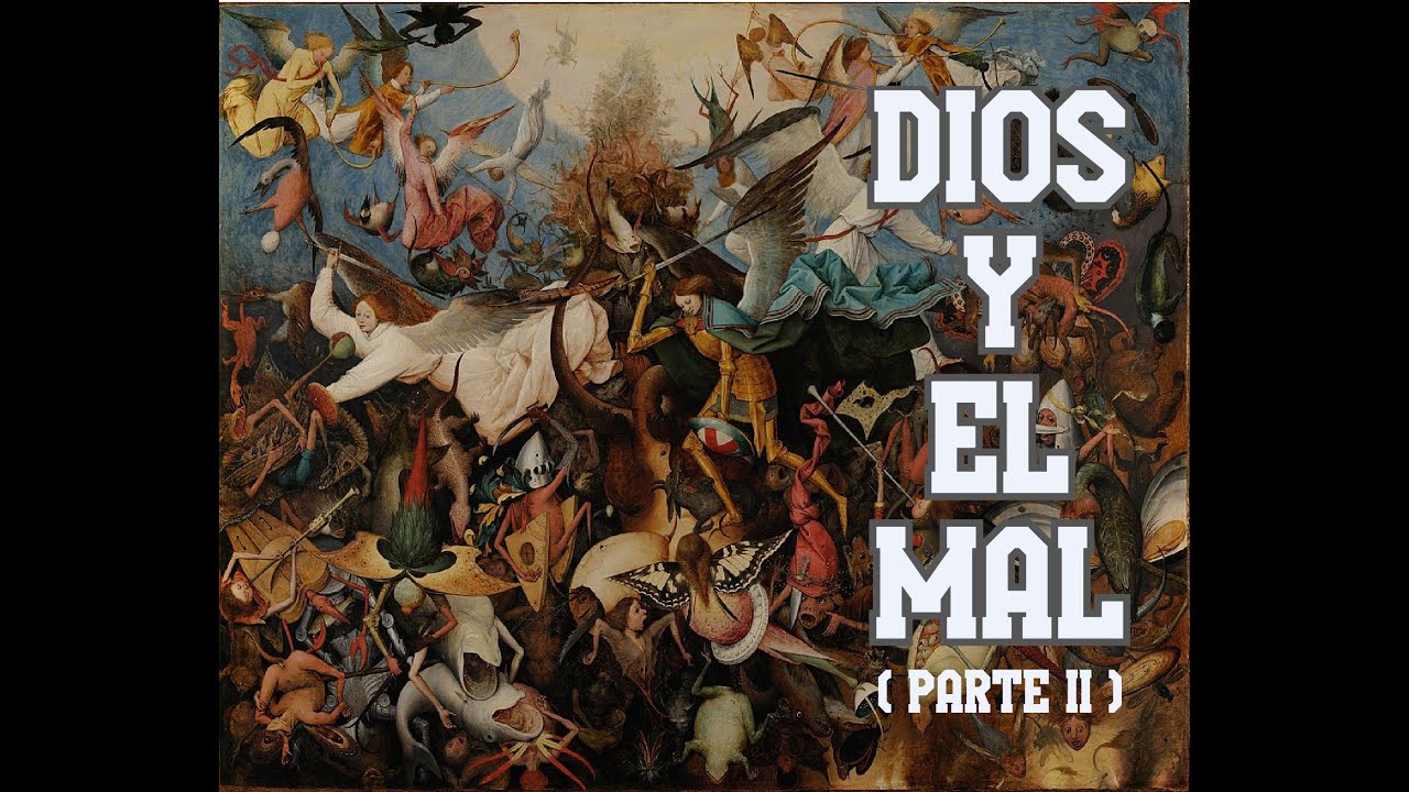 Episodio IV, parte 2: Si Dios existe, ¿por qué hay mal en el mundo? Respuestas al problema