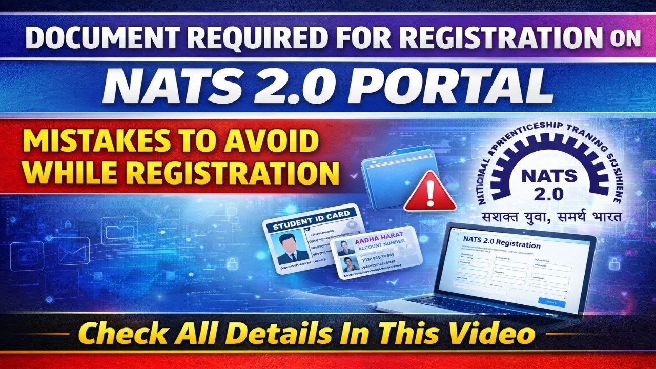 Mandatory Documents For NATS Portal Student Registration & Mistakes To Avoid On NATS 2.0 Portal.