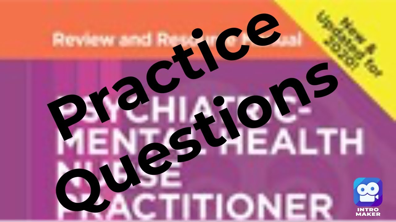 Purple Book Psychiatric-Mental Health Nurse Practitioner Review and Resource Q& A        Practice