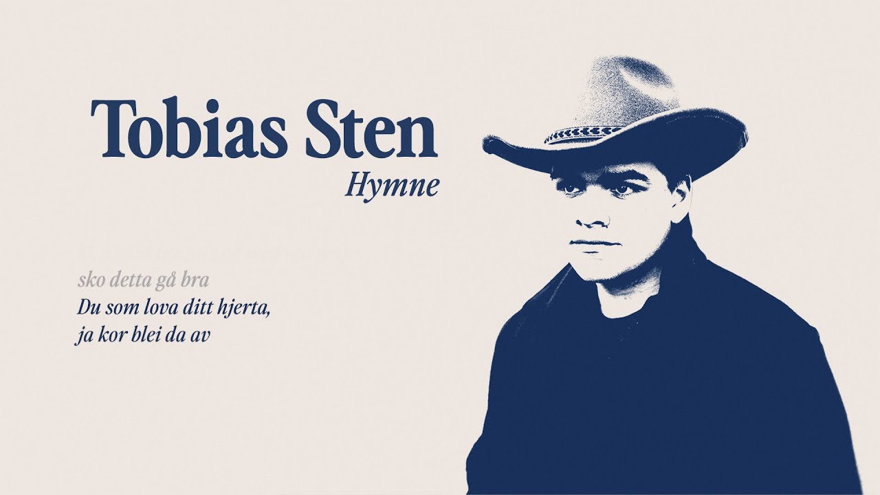 Tobias Sten - Hymne (Offisiell Lyrikkvideo)