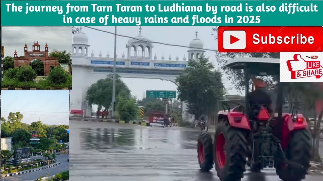 Tarn Taran to Ludhiana road trip // Heavy Rainfall // flood situation 2025//Satluj River//Drive Car🚗
