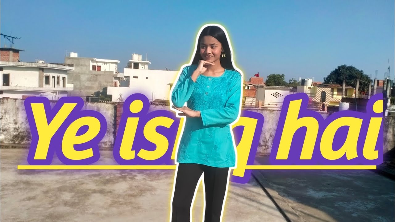 Ye ishq hai | Dance cover | Bollywood song #song #dance #dancecover #trending #love #bollywood 