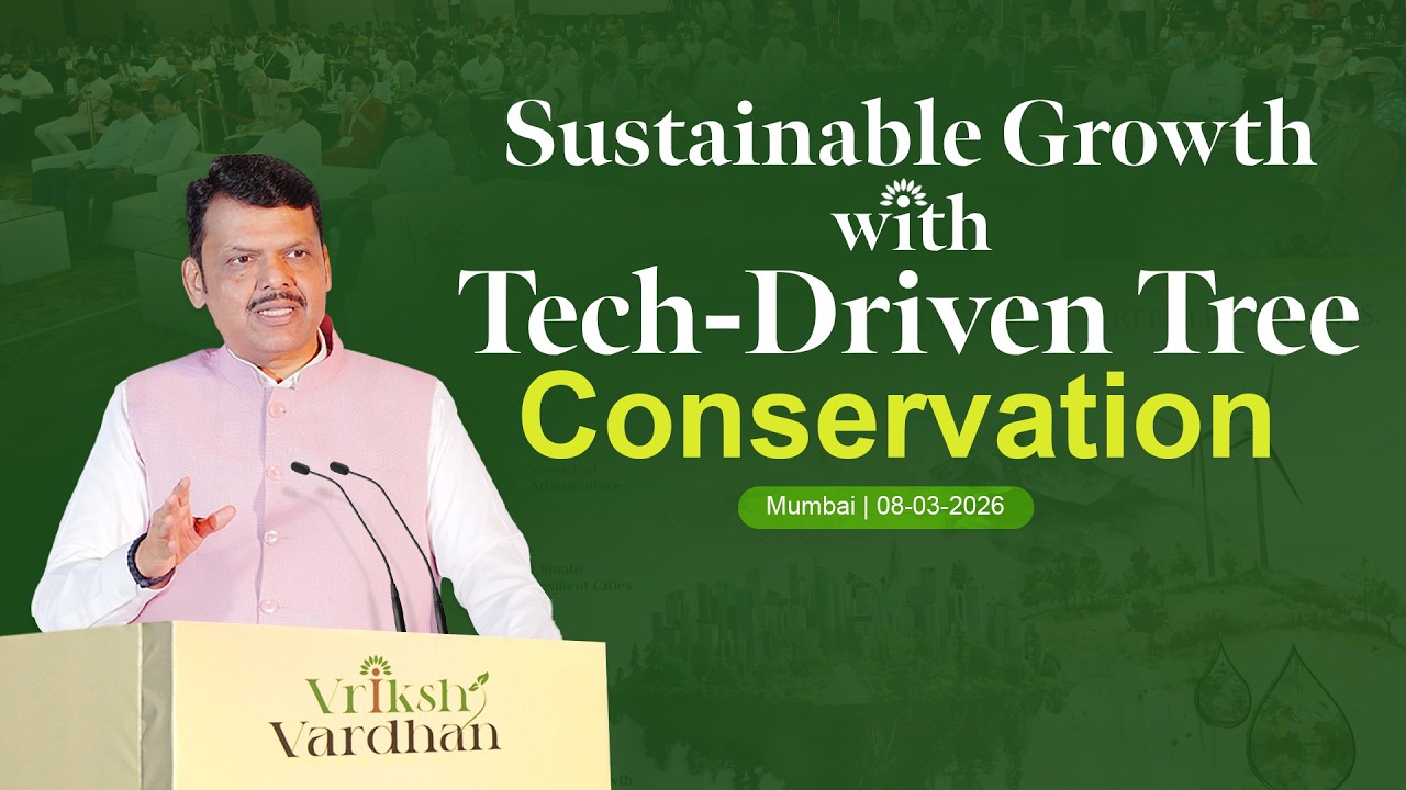Speech at Vriksh Vardhan: 2nd International Arboriculture Conference 2026 | Mumbai #DevendraFadnavis
