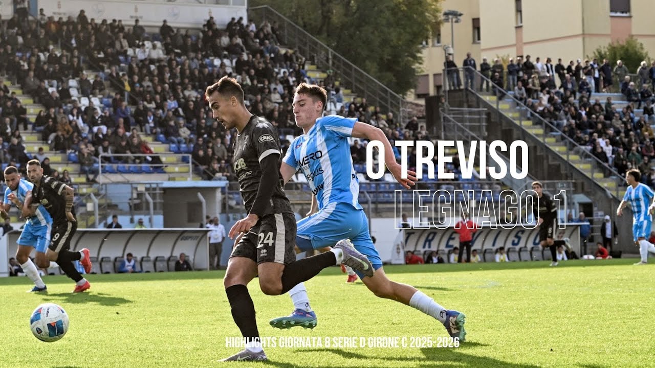 TREVISO Vs LEGNAGO - HIGHLIGHTS - Giornata 8 serie d girone c 2025-2026