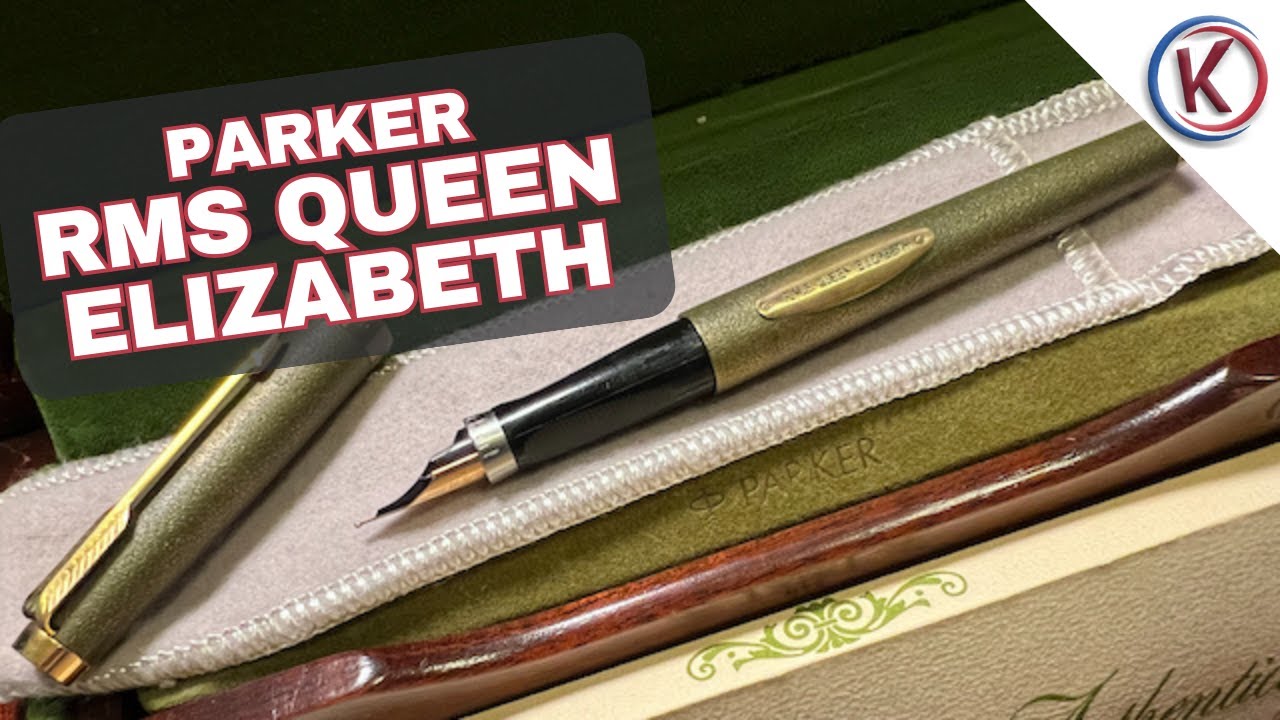 Una storia navale: PARKER 75 RMS QUEEN ELIZABETH