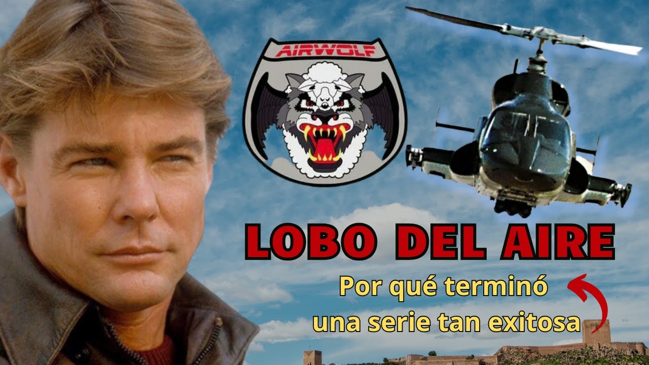 DETALLES DE LA SERIE LOBO DEL AIRE. CÓMO LUCEN HOY SUS PROTAGONISTAS.🚁