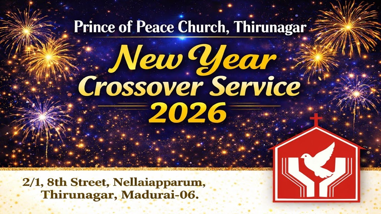 31.12.2025 | New Year Cross Over Service | Pr. Paul Joshua  N | Prince of Peace #churchlive