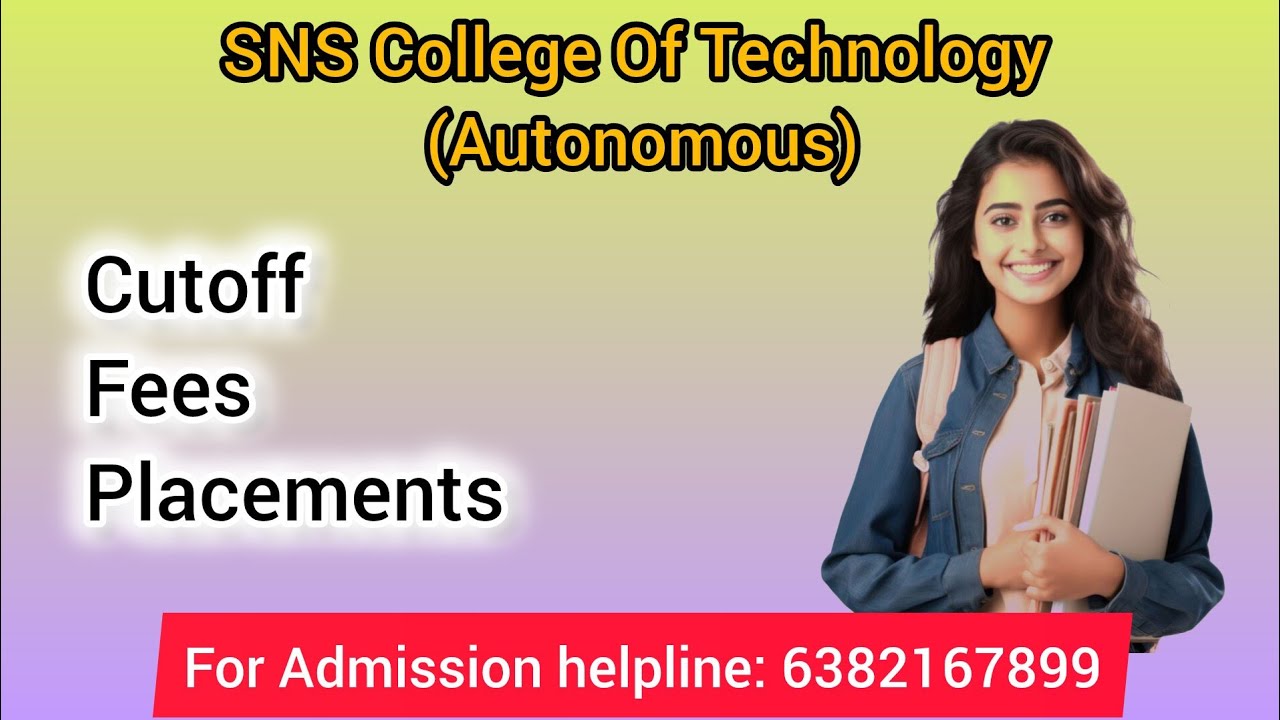 SNS College Of Technology - Cutoff|Fees|Placement|#sns #engineering #coimbatore #cutoff